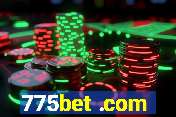 775bet .com